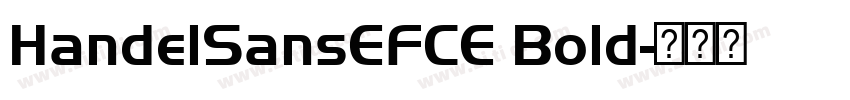 HandelSansEFCE Bold字体转换